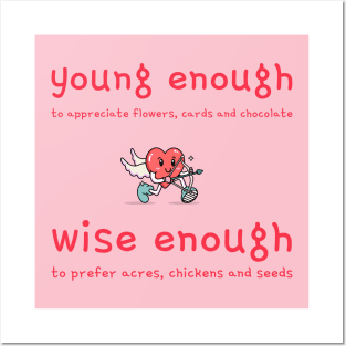 Young enough; wise enough Posters and Art